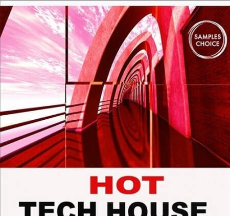 Samples Choice Hot Tech House WAV MiDi